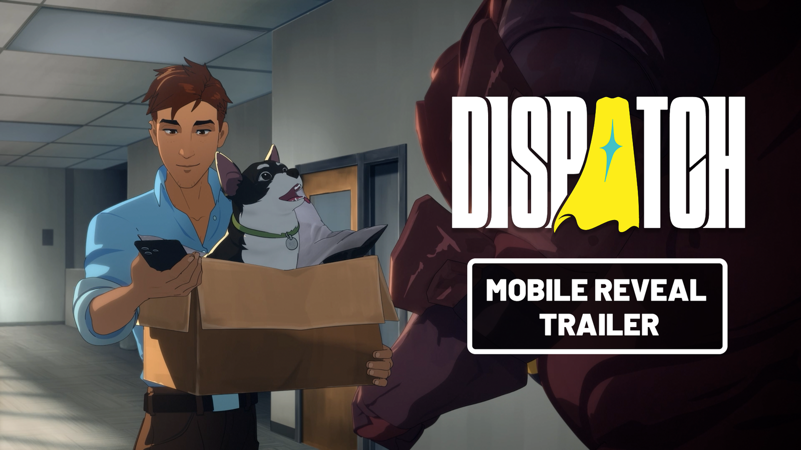 Nhân vật nam áo xanh cầm hộp có chú chó bên logo Dispatch và dòng chữ Mobile Reveal Trailer.